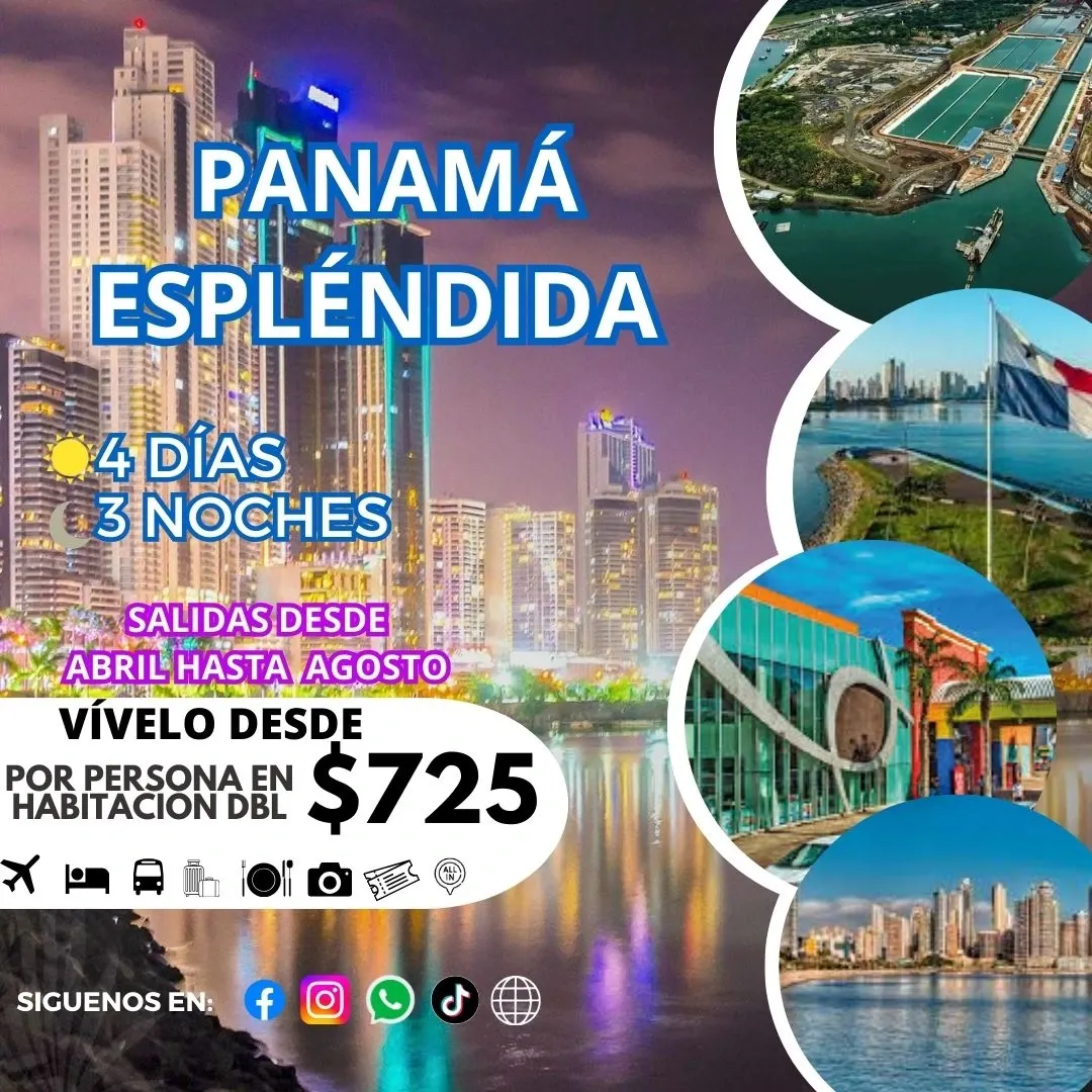 Panamá Ciudad Espléndida